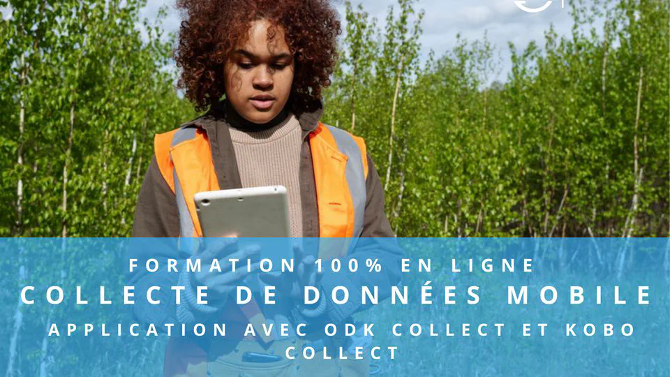 Collecte de données mobile :Application avec ODK Collect et KOBO Collect